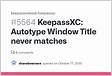 KeepassXC Autotype Window Title never matches 5564